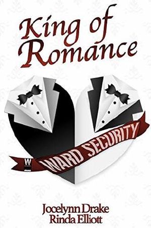 [Ward Security 4.5] • King of Romance